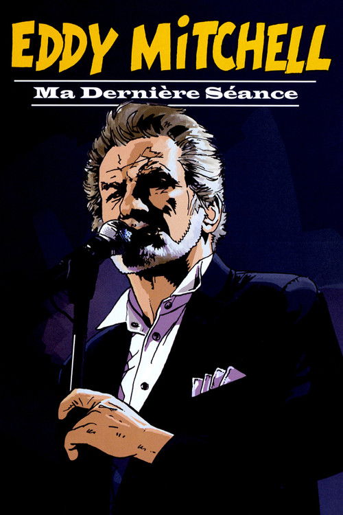 Eddy Mitchell: ma dernière séance (2011) poster