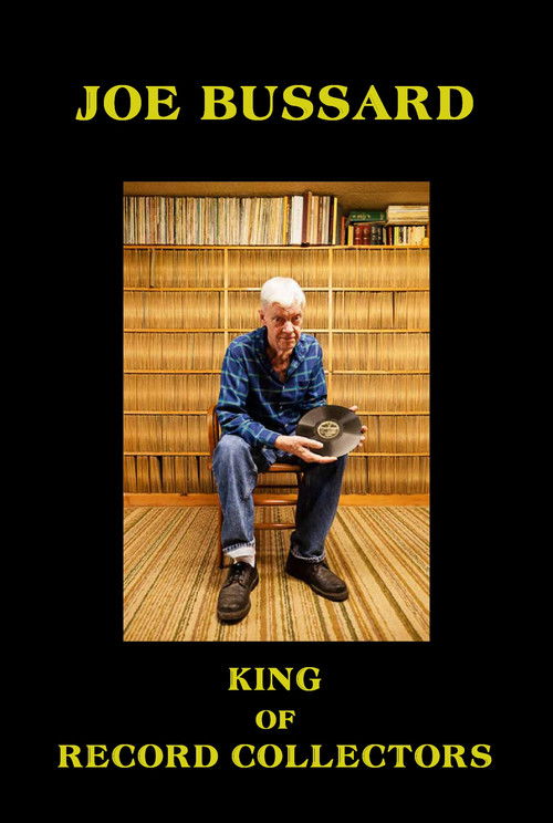 Joe Bussard: King of Record Collectors (2005) poster