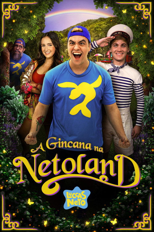 Luccas Neto em: A Gincana Na Netoland (2022) poster