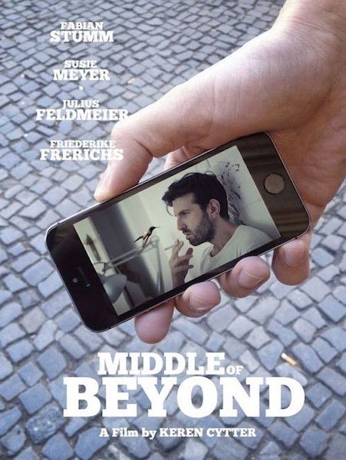 Middle of Beyond (2018) poster