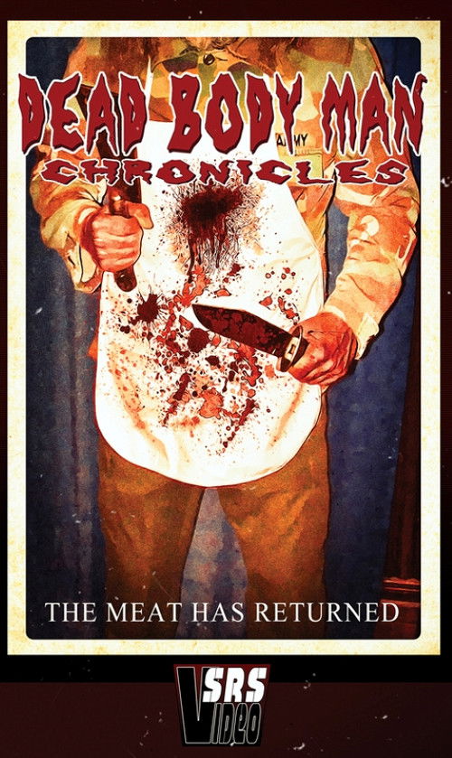 Dead Bodyman Chronicles (2008) poster