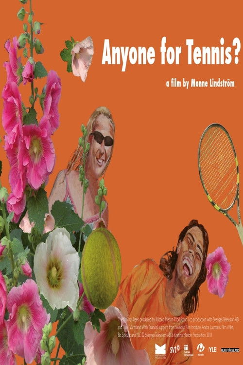 Anyone for Tennis? (2011) poster