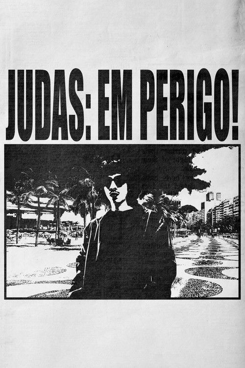 Judas: Em Perigo! poster