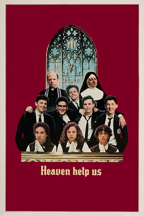 Heaven Help Us (1985) poster