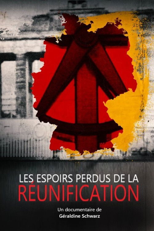 Les espoirs perdus de la réunification (2019) poster