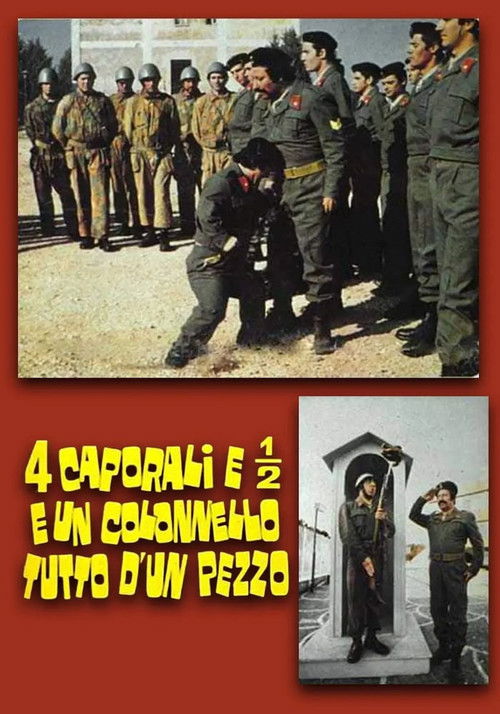 4 caporali e 1/2 e un colonnello tutto d'un pezzo (1973) poster