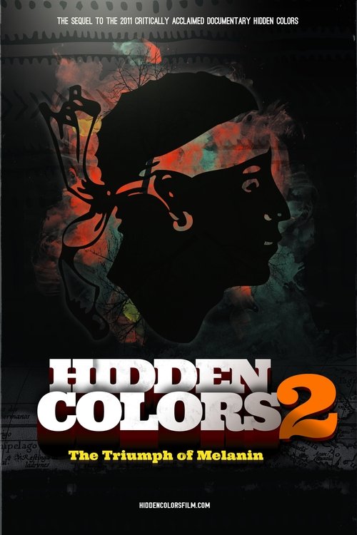 Hidden Colors 2: The Triumph of Melanin (2012) poster