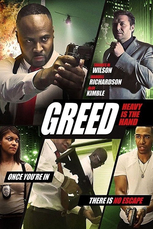 Greed: Heavy Is The Hand (2018) poster