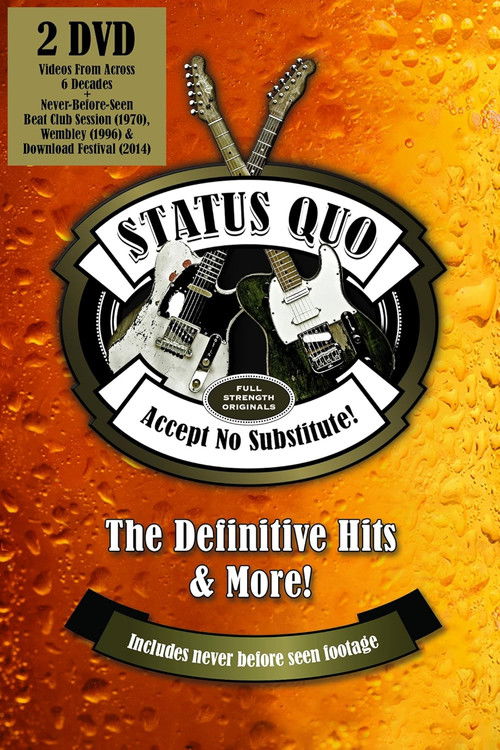 Status Quo: Accept No Substitute! - The Definitive Hits & More! (2015) poster
