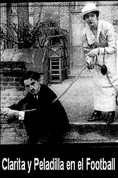 Clarita y Peladilla en el Football (1916) poster