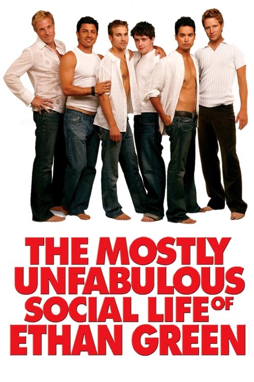 The Mostly Unfabulous Social Life of Ethan Green (2005) poster