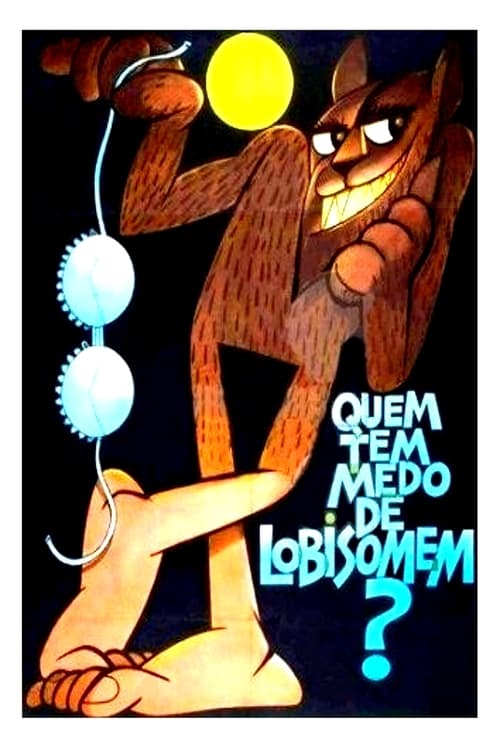 Quem Tem Medo de Lobisomem? (1975) poster