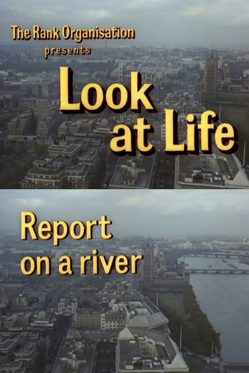 Look at Life: Report on a River (1963) poster