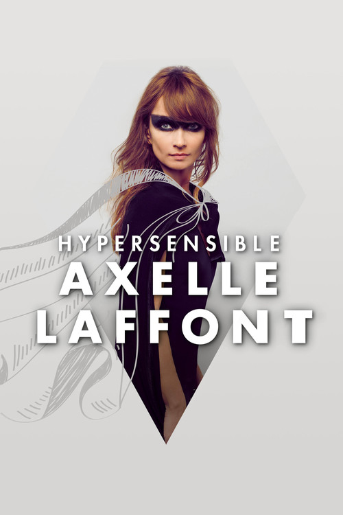 Axelle Laffont : HyperSensible (2015) poster