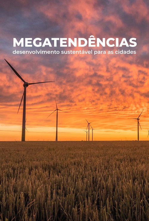 Megatendências: Desenvolvimento Sustentável para Cidades (2019) poster