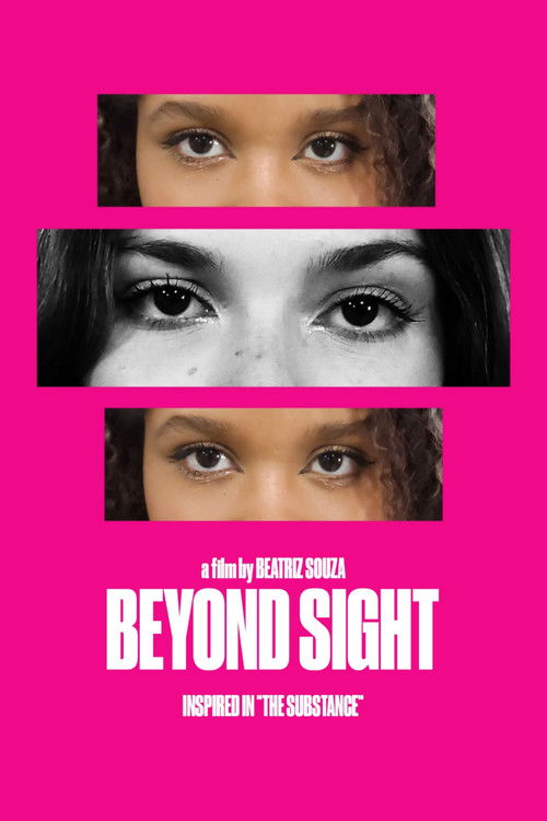 BEYOND SIGHT (2025) poster