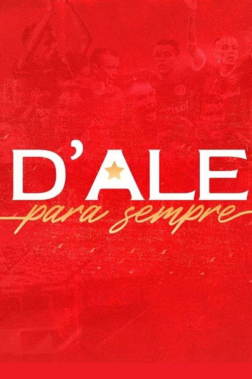 D'Ale Para Sempre (2021) poster
