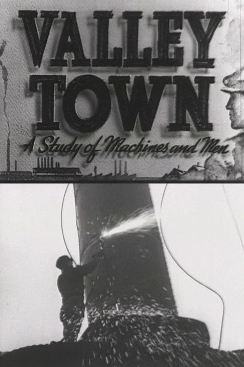 Valley Town: A Study of Machines and Men (1940) poster