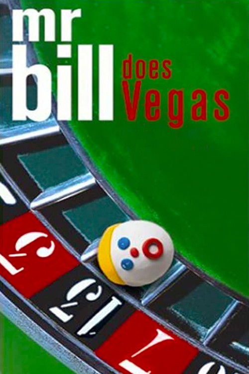 Mr. Bill Does Vegas (2002) poster