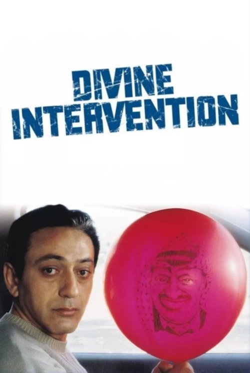 Divine Intervention (2002) poster