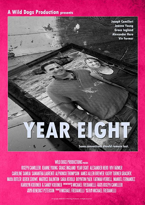 Year Eight (2018) poster
