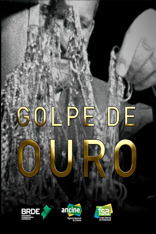 Golpe de Ouro (2021) poster