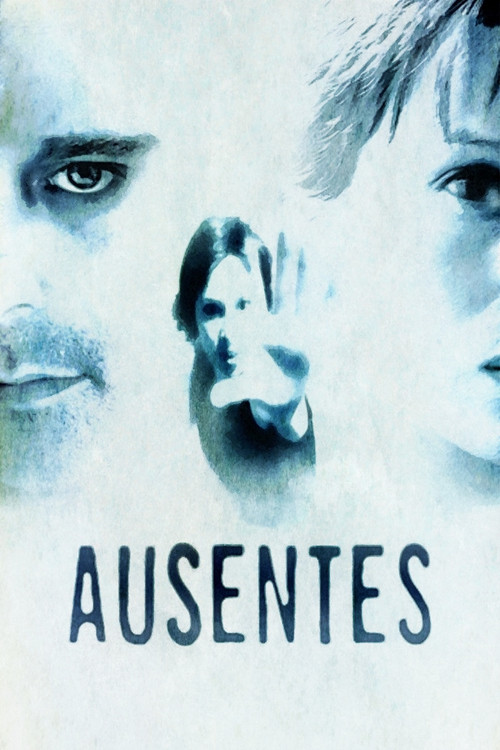 Ausentes (2005) poster
