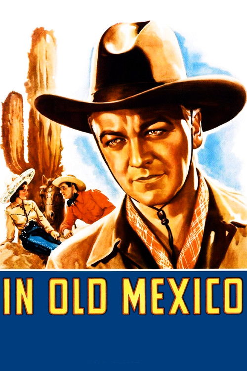 In Old Mexico (1938) poster