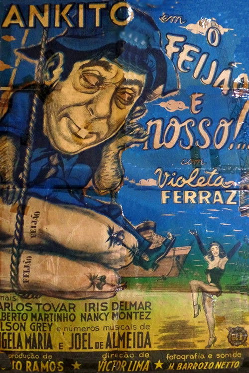 O Feijão é Nosso (1955) poster