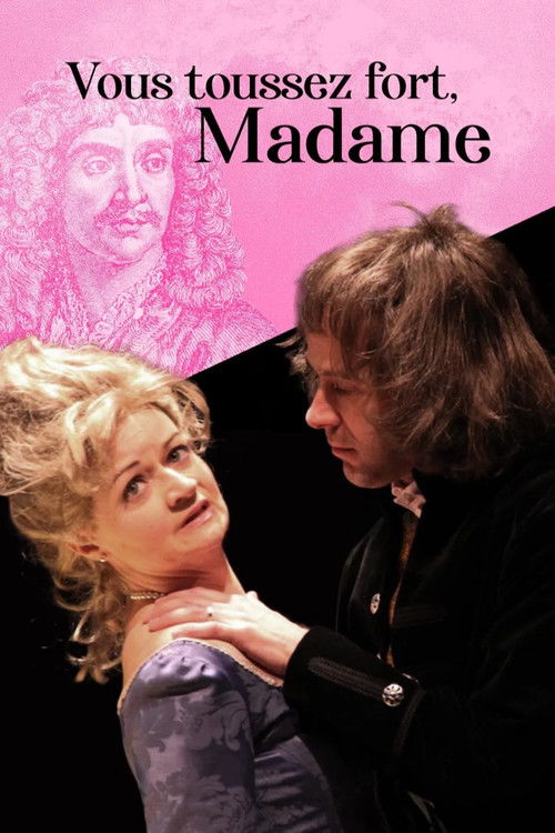 Vous toussez fort, Madame ! (2022) poster