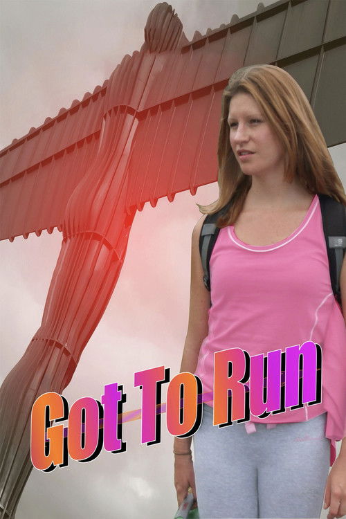 Got To Run (2011) poster