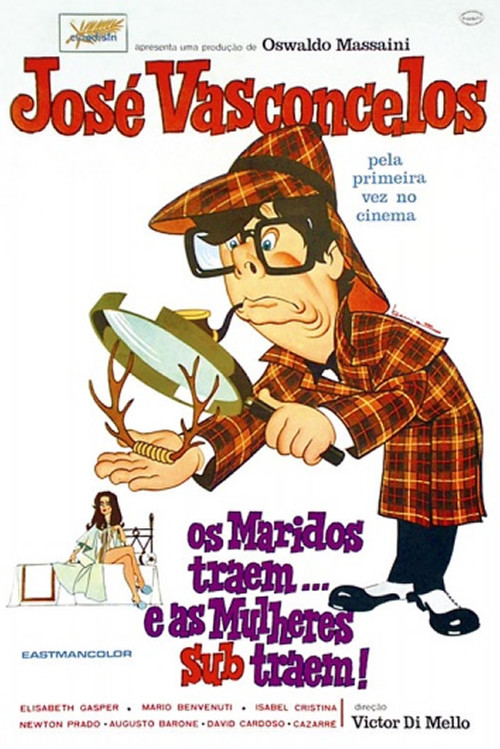 Os Maridos Traem... e as Mulheres Subtraem (1970) poster