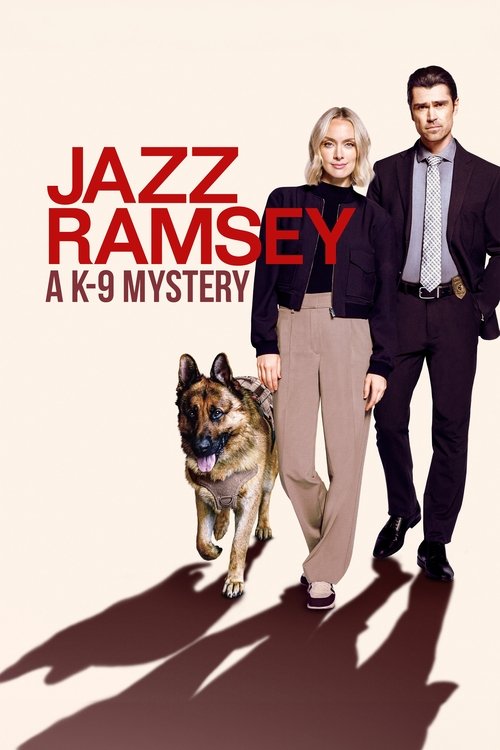 Jazz Ramsey: A K-9 Mystery (2024) poster