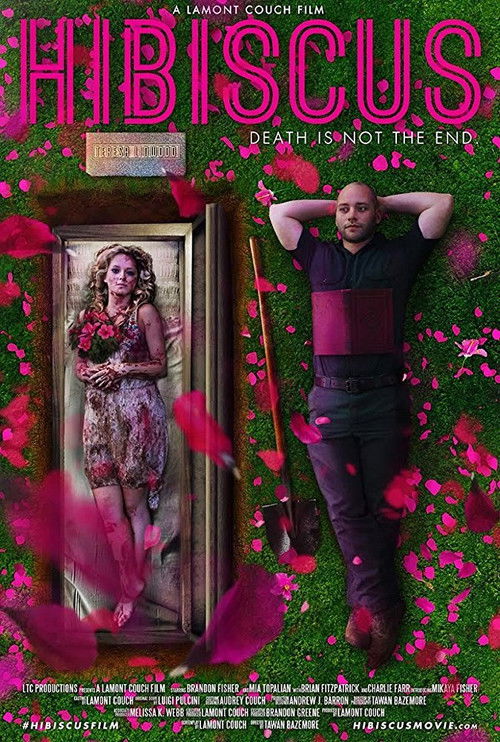 Hibiscus - Death is not the End (2018) poster