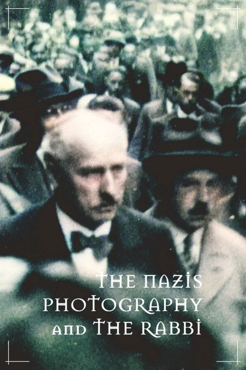 The Nazis, Photography and the Rabbi (2023) poster