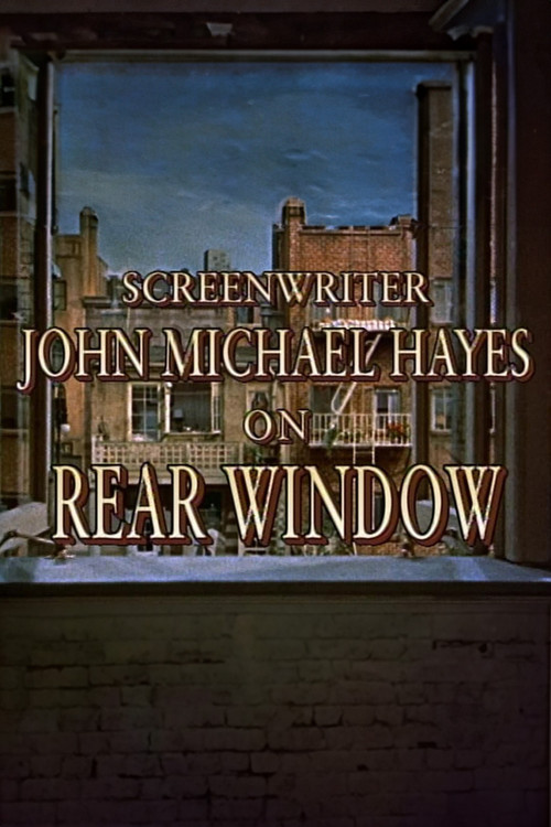 Screenwriter John Michael Hayes on 'Rear Window' (2001) poster