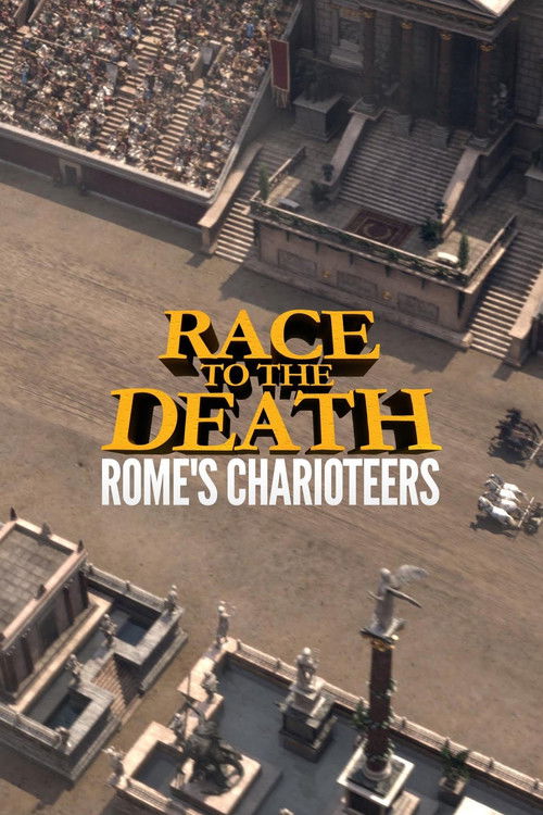 Race to the Death: Rome's Charioteers (2019) poster