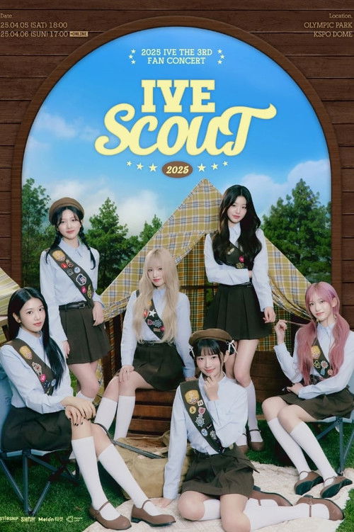 IVE THE 3RD FAN CONCERT ＜IVE SCOUT＞ IN SEOUL DAY 2 (2025) poster