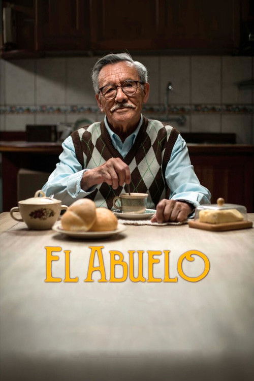 El Abuelo (2017) poster