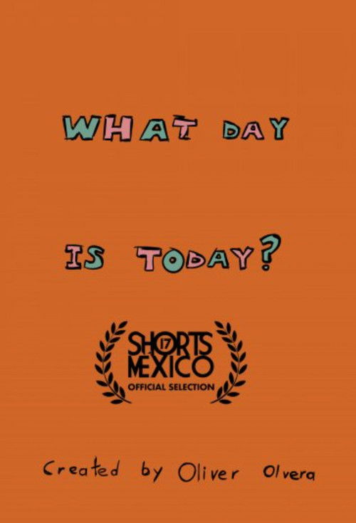 What Day Is Today? (2020) poster