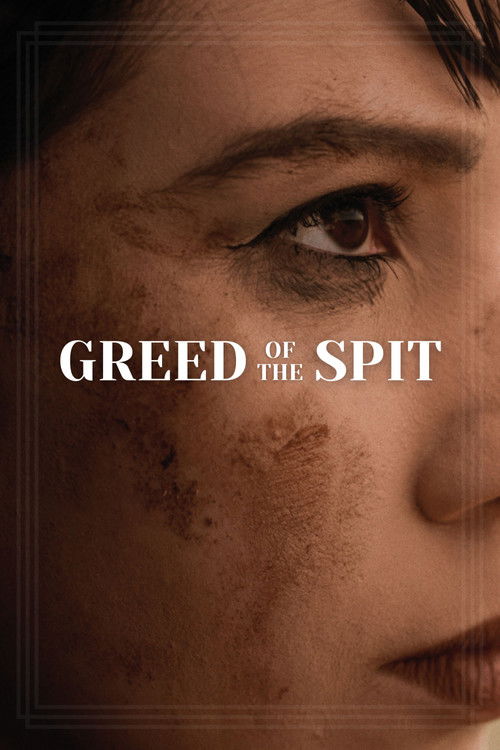 Greed of the Spit (2024) poster