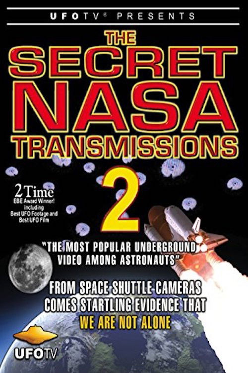 The Secret NASA Transmissions 2 (2004) poster