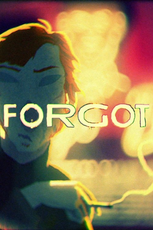 Forgot (2014) poster