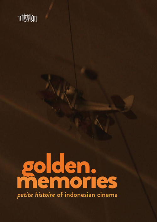 Golden Memories (Petite Histoire of Indonesian Cinema) (2018) poster