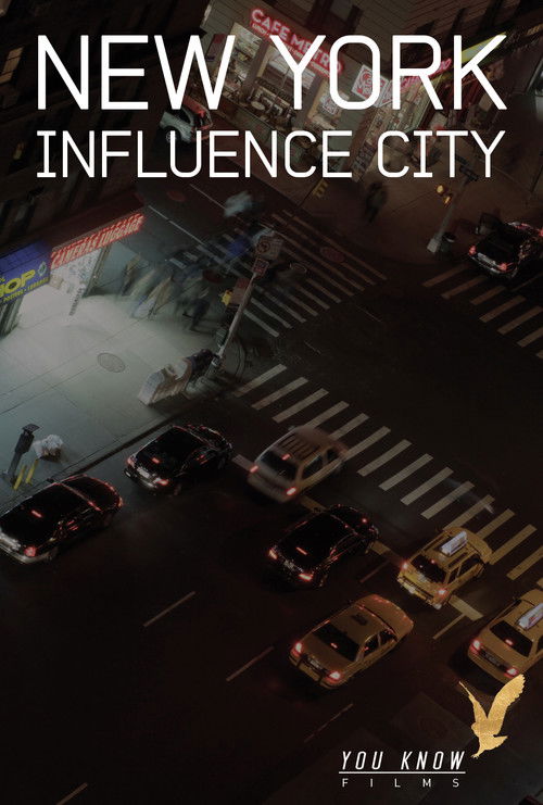New York Influence City (2011) poster