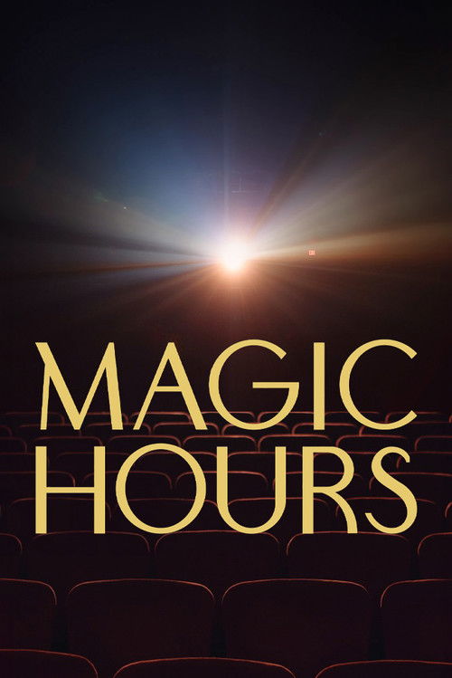 Magic Hours (2024) poster