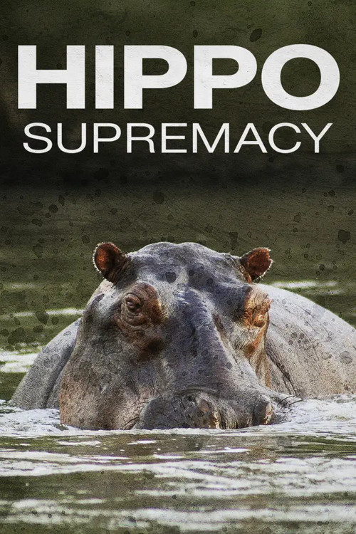 Hippo Supremacy (2023) poster