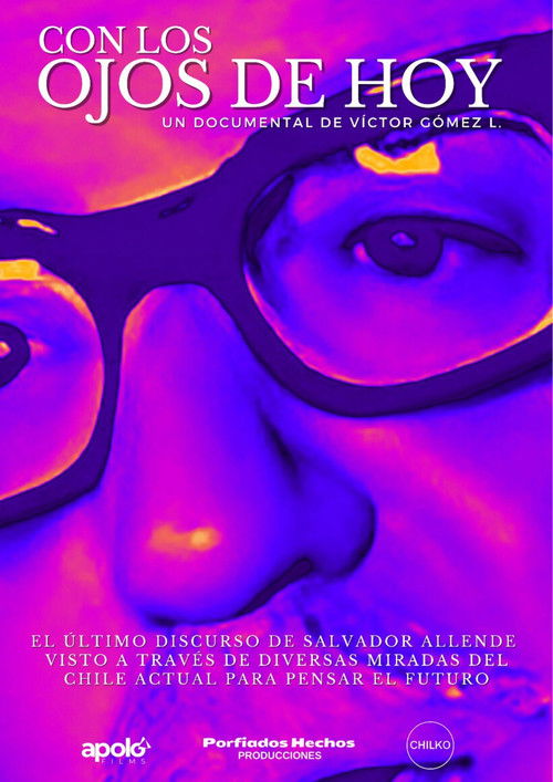 Con Los Ojos de Hoy (2023) poster