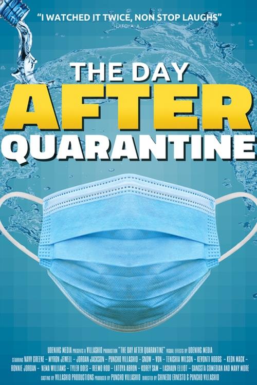 The Day After Quarantine (2021) poster