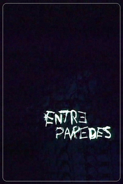 Entre Paredes (2004) poster